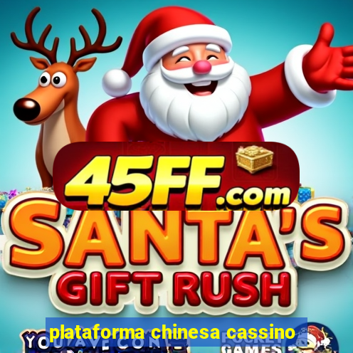 plataforma chinesa cassino